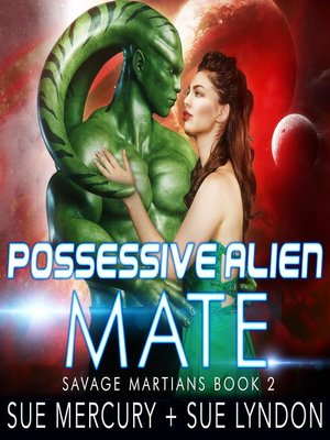 cover image of Possessive Alien Mate